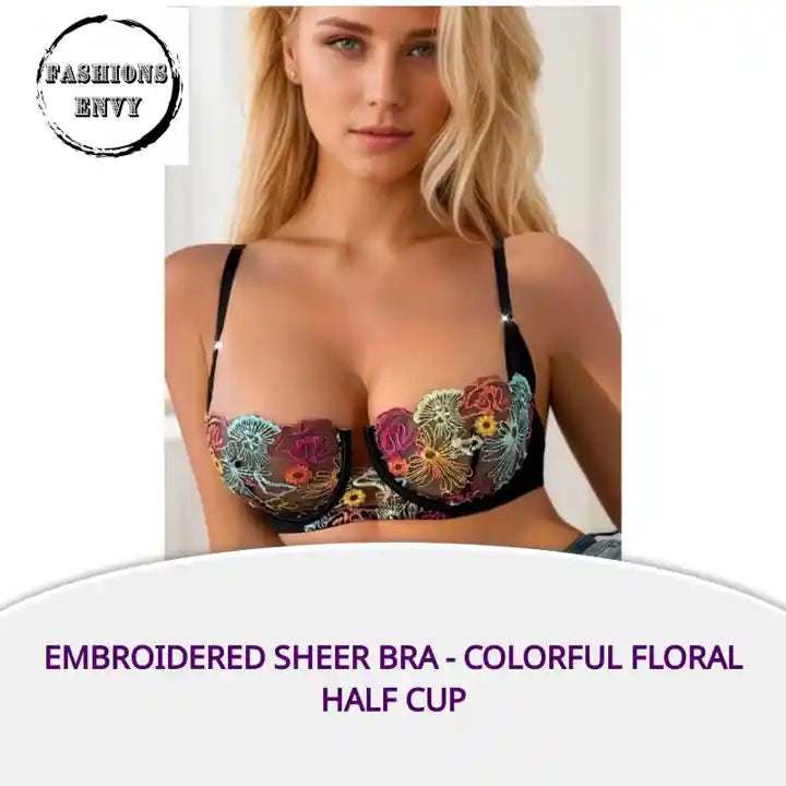 Load video: Embroidered Sheer Bra - Colorful Floral Half Cup by@Outfy