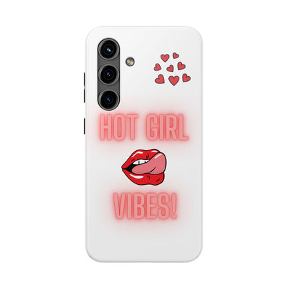 Hot Girl Vibes Tough IPhone Cases