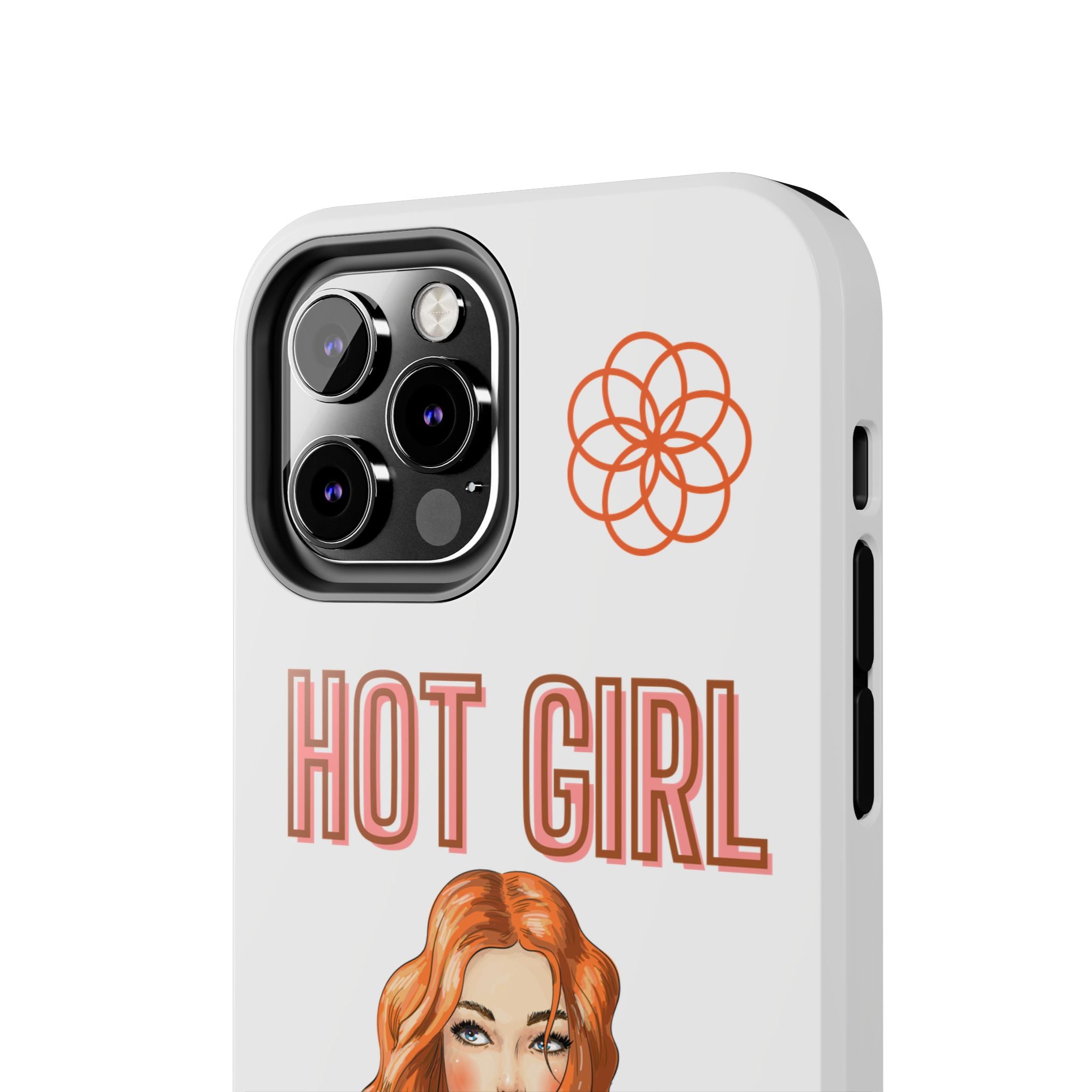 Hot Girl Problems Tough IPhone Cases