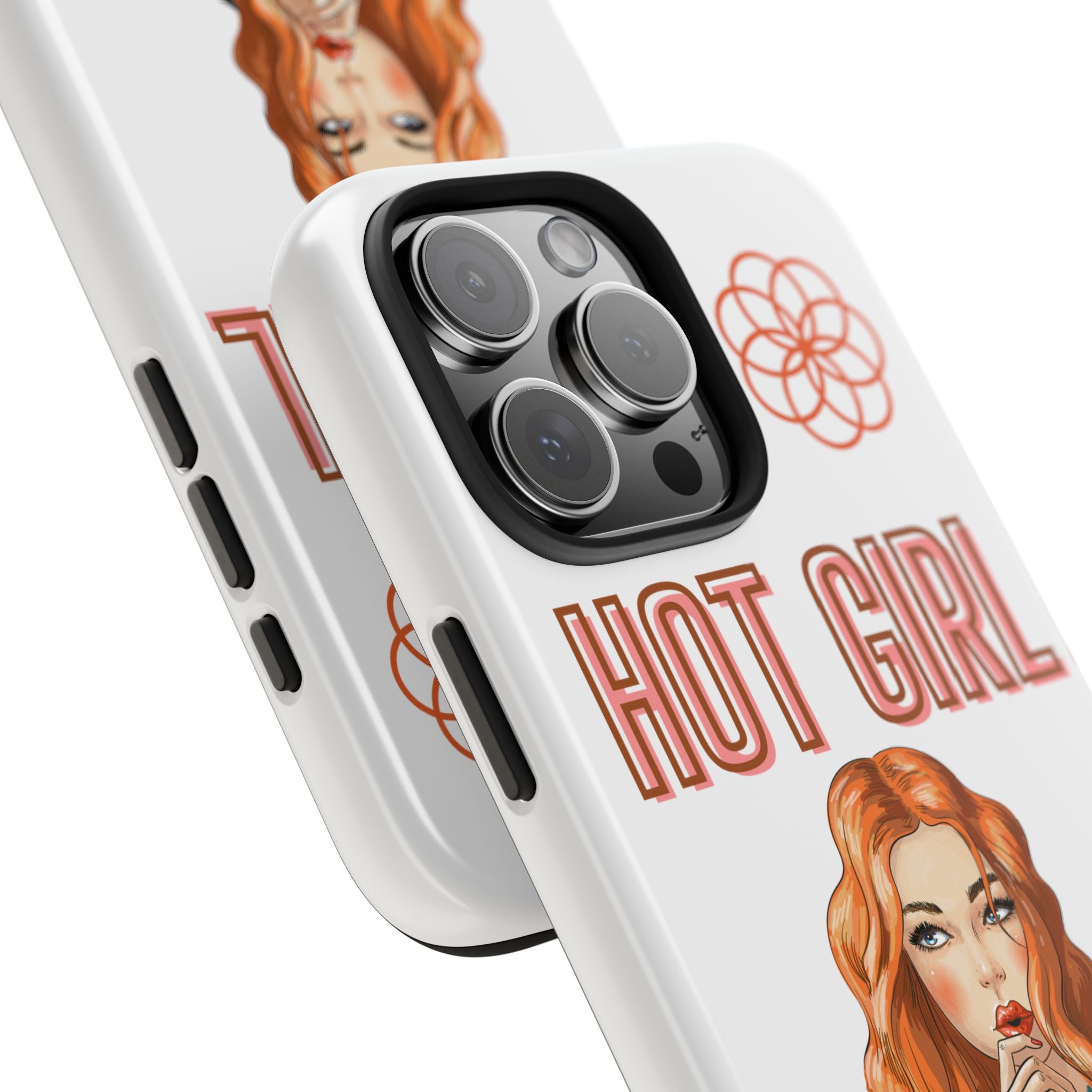 Hot Girl Problems Tough IPhone Cases