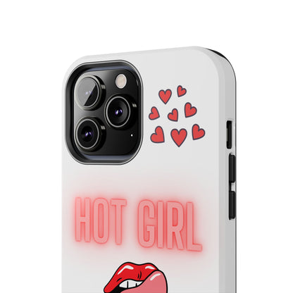 Hot Girl Vibes Tough IPhone Cases