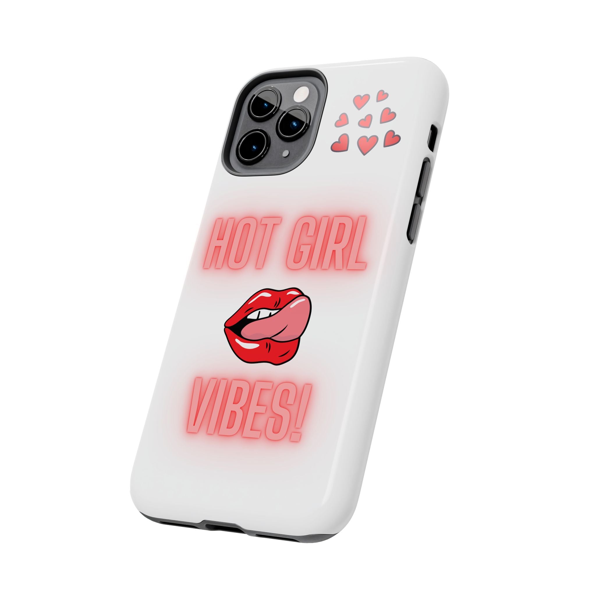 Hot Girl Vibes Tough IPhone Cases