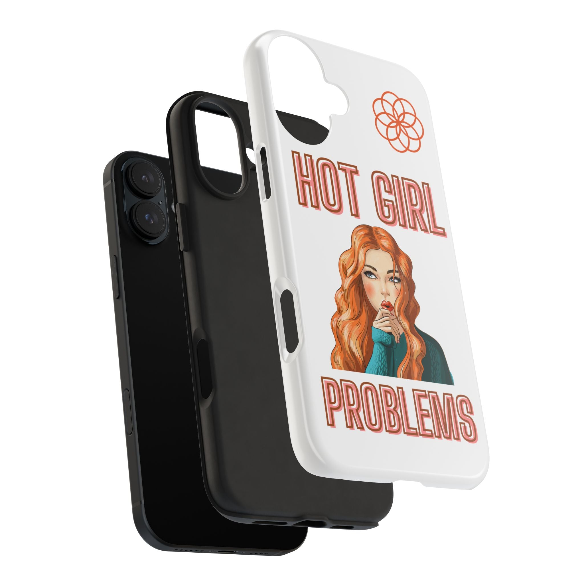 Hot Girl Problems Tough IPhone Cases