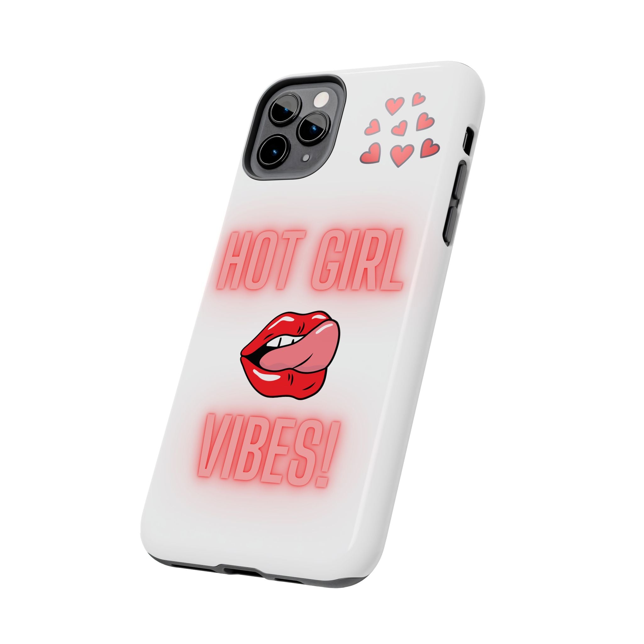 Hot Girl Vibes Tough IPhone Cases