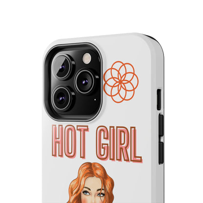 Hot Girl Problems Tough IPhone Cases