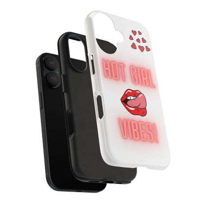 Hot Girl Vibes Tough IPhone Cases