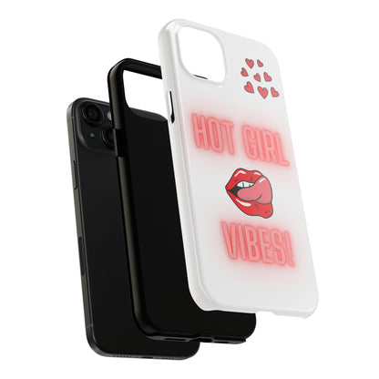 Hot Girl Vibes Tough IPhone Cases