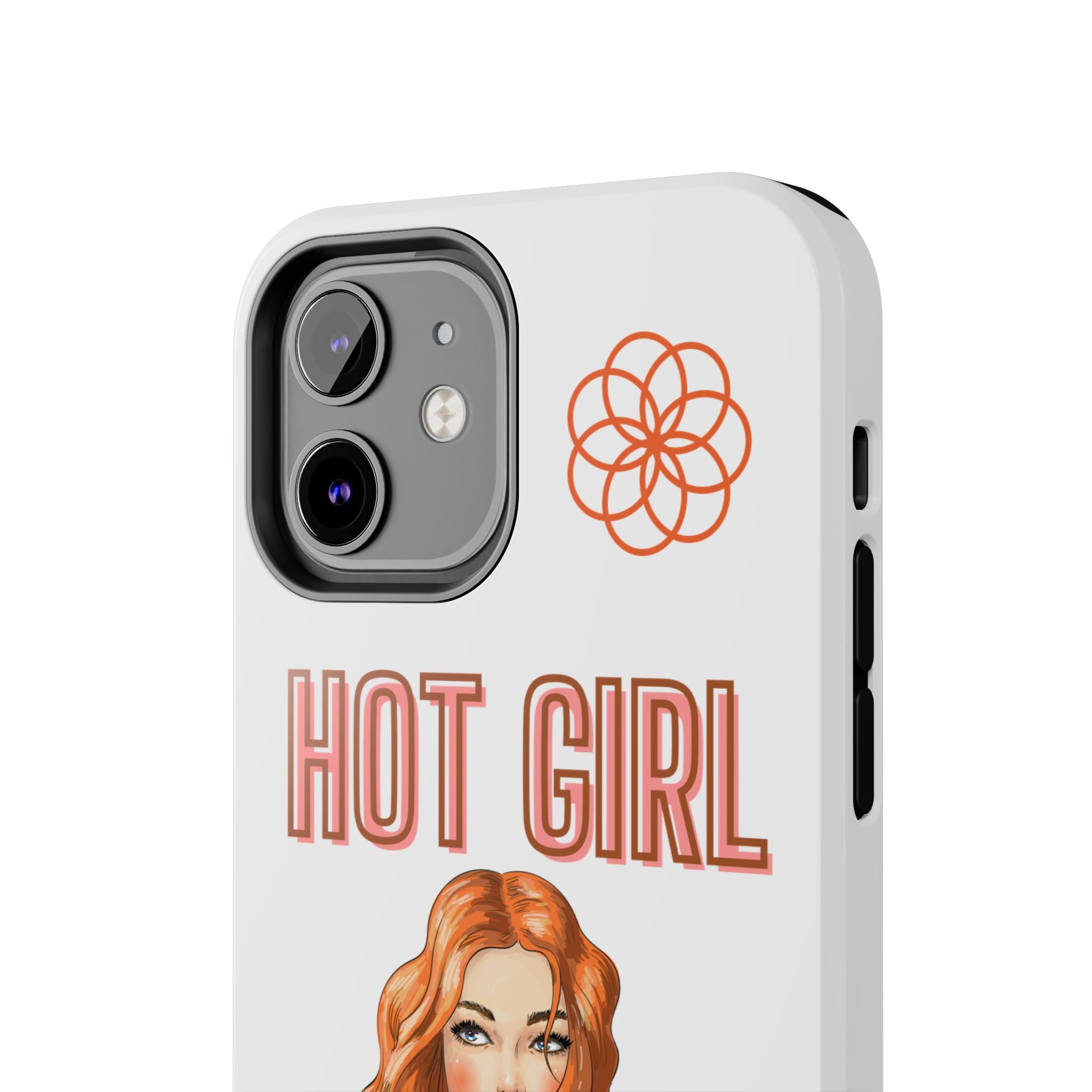 Hot Girl Problems Tough IPhone Cases