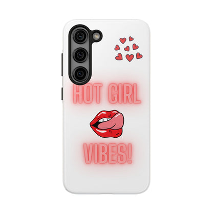 Hot Girl Vibes Tough IPhone Cases