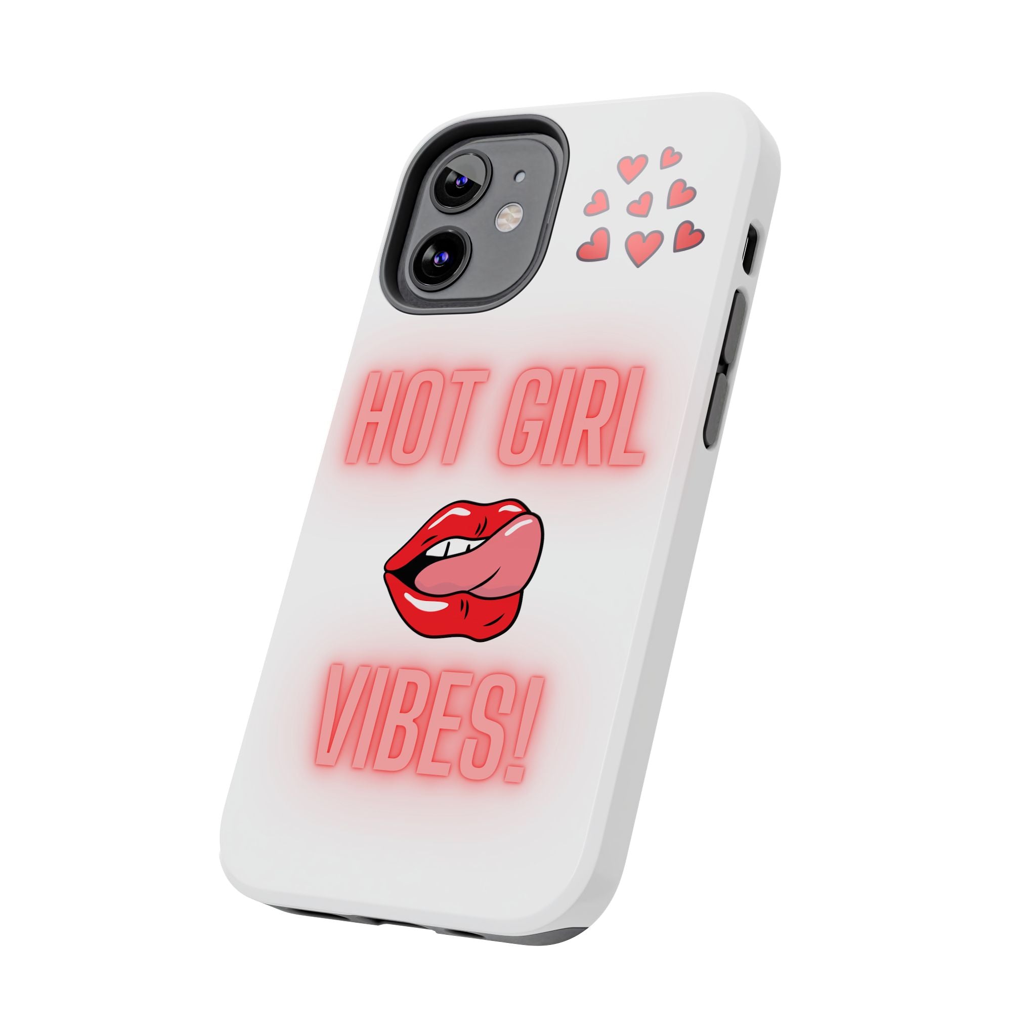 Hot Girl Vibes Tough IPhone Cases