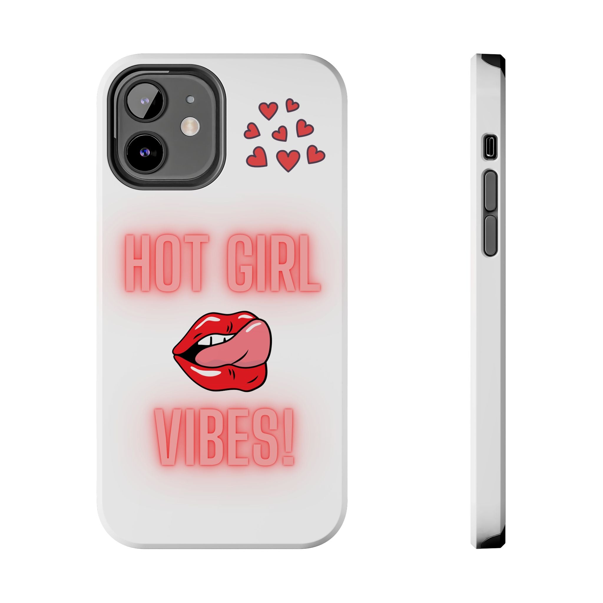 Hot Girl Vibes Tough IPhone Cases