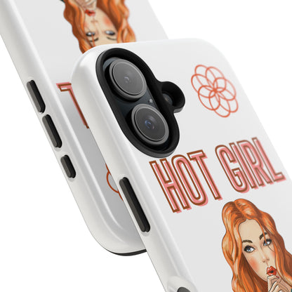 Hot Girl Problems Tough IPhone Cases