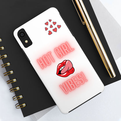 Hot Girl Vibes Tough IPhone Cases