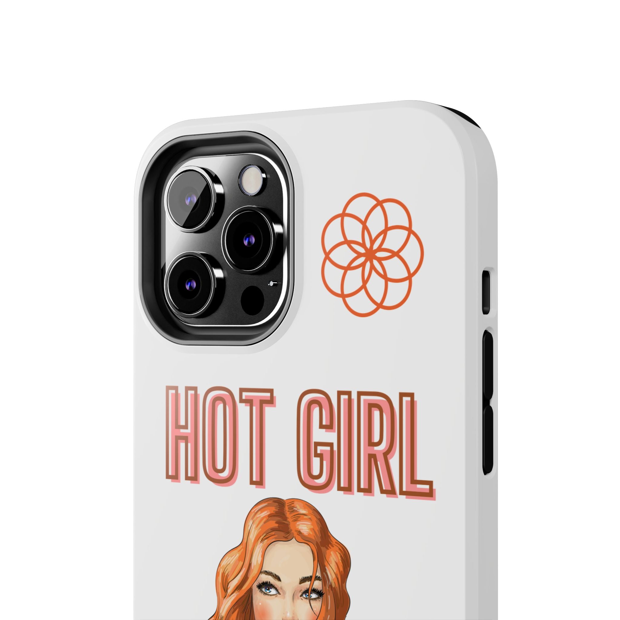 Hot Girl Problems Tough IPhone Cases