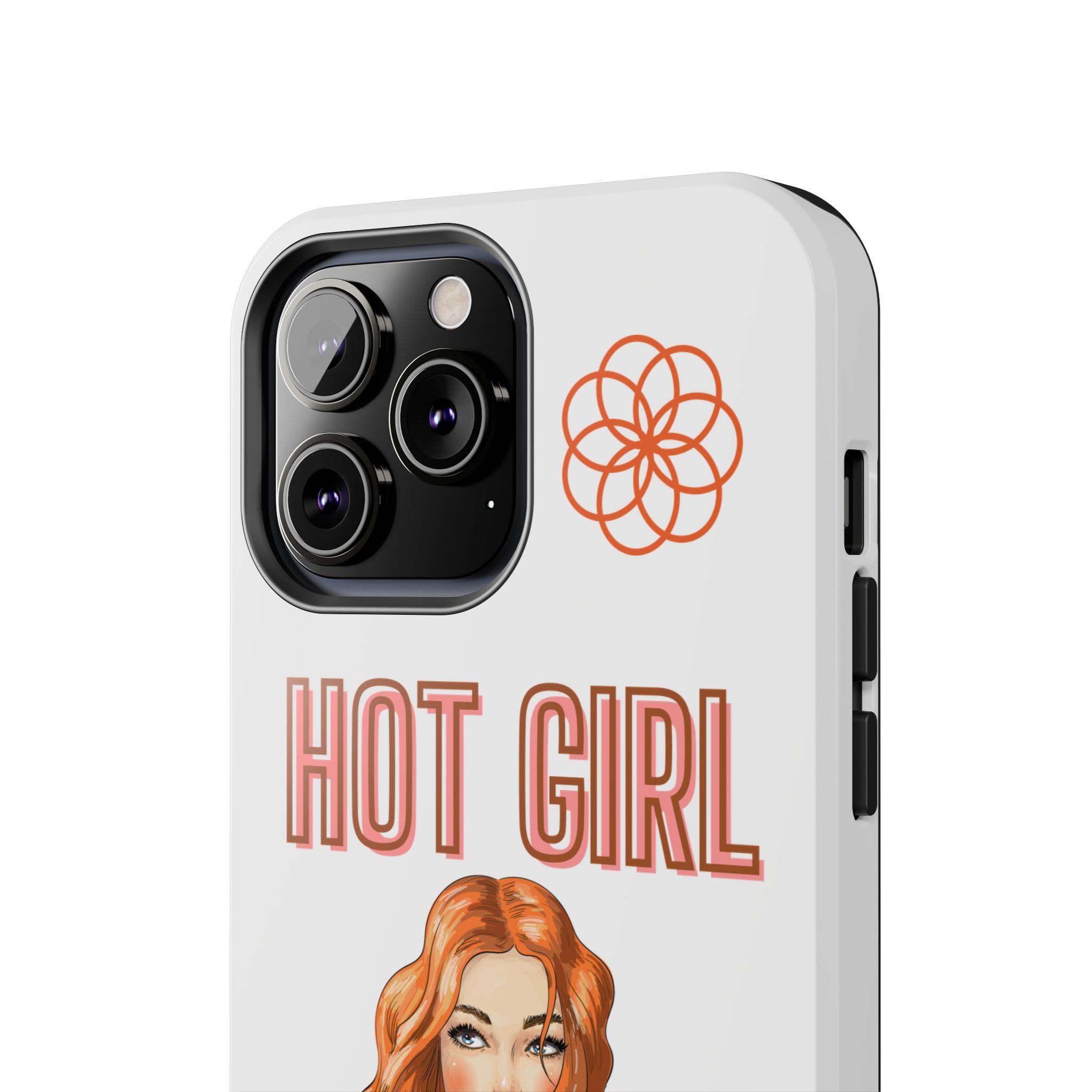 Hot Girl Problems Tough IPhone Cases