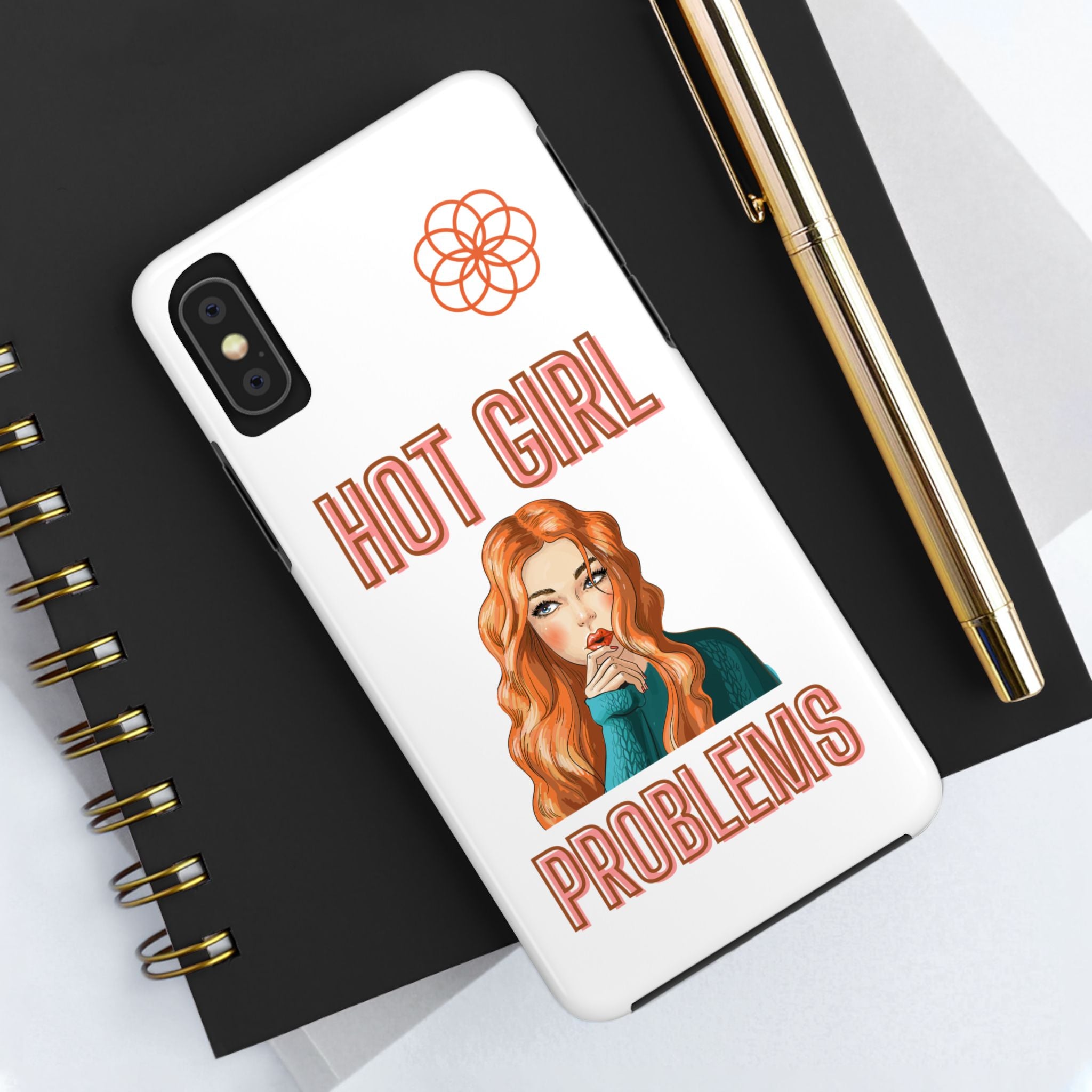 Hot Girl Problems Tough IPhone Cases