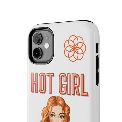 Hot Girl Problems Tough IPhone Cases