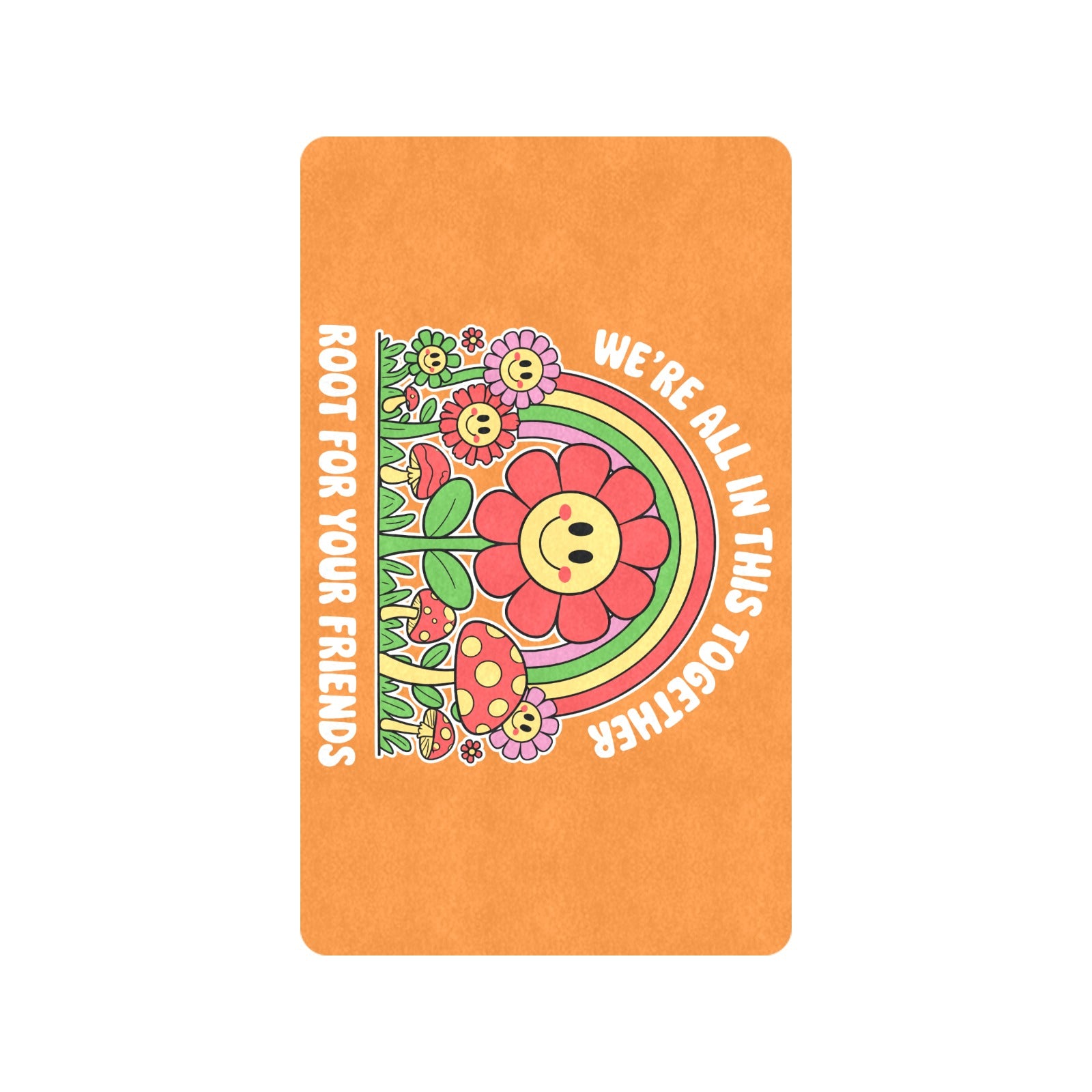 Inspirational Doormat 30"x18" - Root for Friends - Fashions Envy