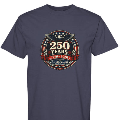 Comfort Colors T-Shirt - We The People 250 Years - Fashions Envy