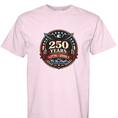 Comfort Colors T-Shirt - We The People 250 Years - Fashions Envy