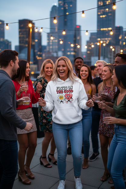 White Focus On Good Hoodie - Rooftop Party